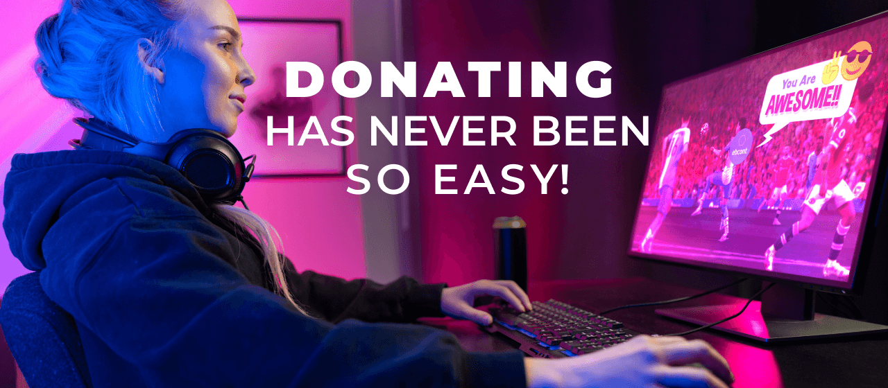 A gamer looks at the in-game message on her PC and thinks to herself, "Donating has never been so easy!"